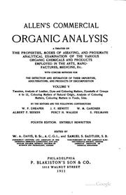 Cover of: Allen's Commercial Organic Analysis: A Treatise on the Properties, Modes of ...