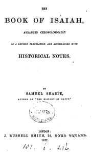 Cover of: The book of Isaiah, arranged chronologically in a revised tr., and accompanied with hist. notes ...