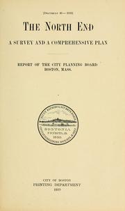Cover of: The North end by Boston (Mass.). City Planning Board.