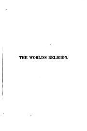 Cover of: World's Religion as Contrasted with Genuine Christianity