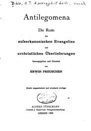 Cover of: Antilegomena: Die Reste der ausserkanonischen Evangelien und urchristlichen ...