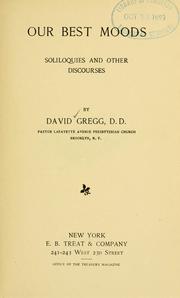 Cover of: Our best moods by Dr. David Gregg, Dr. David Gregg