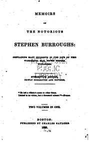 Memoirs of the Notorious Stephen Burroughs by Stephen Burroughs