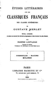 Cover of: Etudes littéraires sur les classiques français des classes supérieures ...