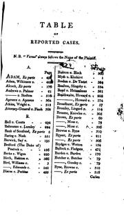 Cover of: Reports of Cases Argued and Determined in the High Court of Chancery: During the Time of Lord ... by Great Britain. Court of Chancery., John Beames, Great Britain. Court of Chancery., John Scott Eldon, Francis Vesey