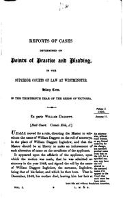 Cover of: Reports of Cases Argued and Determined in the Queen's Bench Practice Court
