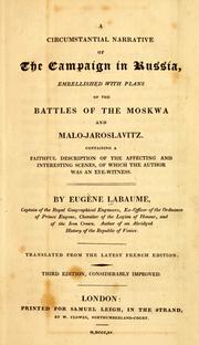 Cover of: circumstantial narrative of the campaign in Russia: embellished with plans of the battles of the Moskwa and Malo-Jaroslavitz