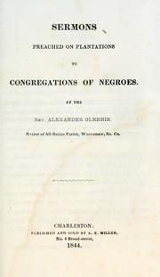 Sermons preached on plantations to congregations of Negroes by Alexander Glennie