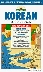 Cover of: Korean at a glance: phrase book and dictionary for travelers