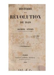 Cover of: Histoire de la révolution de 1848, par Daniel Stern