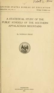 Cover of: A statistical study of the public schools of the southern Appalachian mountains.