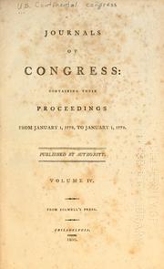 Cover of: Journals of Congress: containing the proceedings from Sept. 5, 1774 to November 3, 1788.