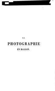 Cover of: La photographie en ballon by Gaston Tissandier