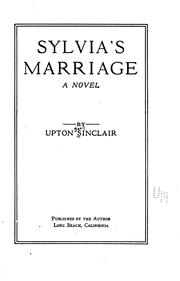 Cover of: Sylvia's Marriage: A Novel by Upton Sinclair
