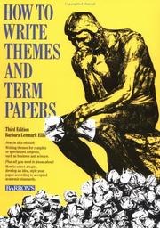 Cover of: How to write themes and term papers by Barbara Lenmark-Ellis