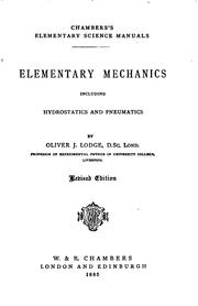 Cover of: Elementary mechanics, including hydrostatics and pneumatics by Oliver Lodge