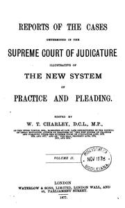 Cover of: Reports of the Cases Determined in the Supreme Court of Judicature: Illustrative of the New ...