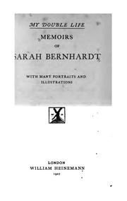 Cover of: My Double Life: Memoirs of Sarah Bernhardt