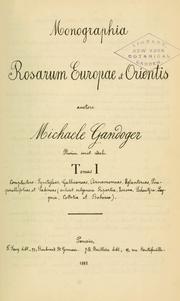 Cover of: Monographia rosarum Europae et Orientis.