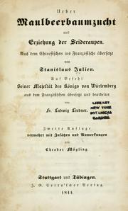 Cover of: Ueber Maulbeerbaumzucht und Erziehung der Seideraupen.