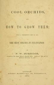Cover of: Cool orchids, and how to grow them by Burbidge, F. W.