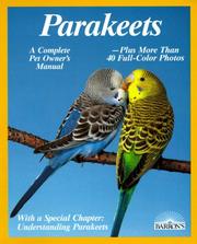 Cover of: Parakeets: how to take care of them and understand them
