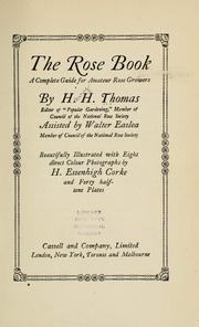 Cover of: The rose book by Thomas, H. H.