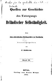 Cover of: Quellen zur Geschichte des Untergangs livländischer Selbständigkeit