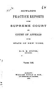 Cover of: Howard's Practice Reports in the Supreme Court and Court of Appeals of the ...