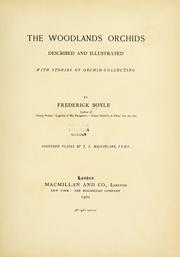 Cover of: The Woodlands orchids described and illus.: with stories of orchid collecting