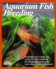 Cover of: Aquarium fish breeding by Ines Scheurmann, Ines Scheurmann