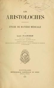 Cover of: aristoloches: étude de matière médicale