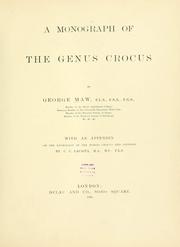 Cover of: A monograph of the genus Crocus. by George Maw