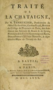 Cover of: Traité de la chataigne by Antoine Augustin Parmentier