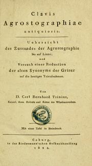 Cover of: Clavis agrostographiae antiquioris. by Karl Bernhard Trinius