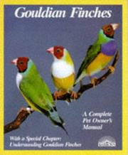 Cover of: Gouldian Finches by Matthew M. Vriends, Matthew M. Vriends