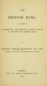 Cover of: The British rubi by Charles Cardale Babington
