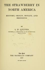 Cover of: The strawberry in North America: history, origin, botany, and breeding