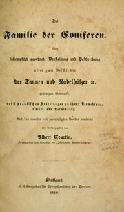 Cover of: Die Familie der Coniferen. by Albert Courtin
