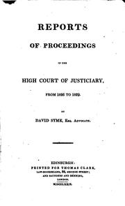 Cover of: Reports of Proceedings in the High Court of Justiciary: From 1826 to 1829