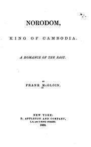 Cover of: Norodom, King of Cambodia: A Romance of the East