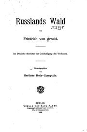 Cover of: Russlands Wald: Ins Deutsche übertragen by Friedrich von Arnold
