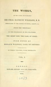 Cover of: The works, of the Right Honourable Sir Chas. Hanbury Williams ... by Sir Charles Hanbury Williams