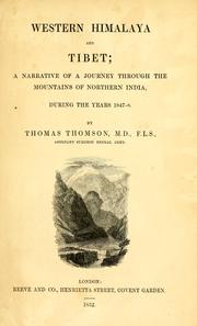 Cover of: Western Himalaya and Tibet: a narrative of a journey through the mountains of northern India, during the years 1847-8