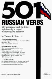Cover of: 501 Russian verbs: fully conjugated in all the tenses, alphabetically arranged