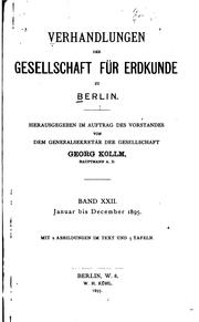 Cover of: Verhandlungen der Gesellschaft für Erdkunde zu Berlin by Gesellschaft für Erdkunde zu Berlin, Gesellschaft für Erdkunde zu Berlin