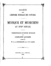 Cover of: Musique et musiciens au XVIIe siècle: Correspondance et oeuvre musicales de ...