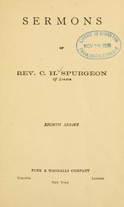 Cover of: Sermons of Rev. C.H. Spurgeon of London. by Charles Haddon Spurgeon, Charles Haddon Spurgeon