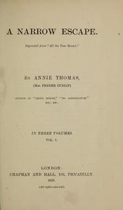 Cover of: A narrow escape by Annie Thomas