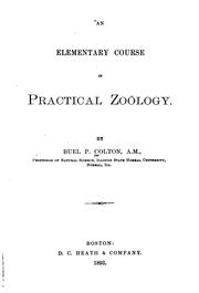 Cover of: Elementary Course in Practical Zoölogy by Buel Preston Colton